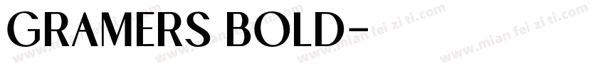 Gramers Bold字体转换